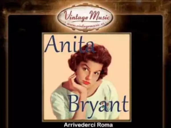 Anita Bryant - Arrivederci Roma